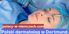 Polski dermatolog w Dortmund