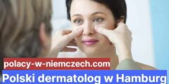 Polski dermatolog w Hamburg