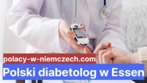 Polski diabetolog w Essen