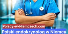 Polski endokrynolog w Niemcy