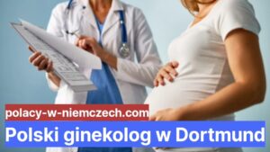 Polski ginekolog w Dortmund