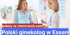 Polski ginekolog w Essen – Najlepsza polska ginekolog w essen