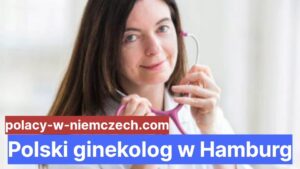 Polski ginekolog w Hamburg