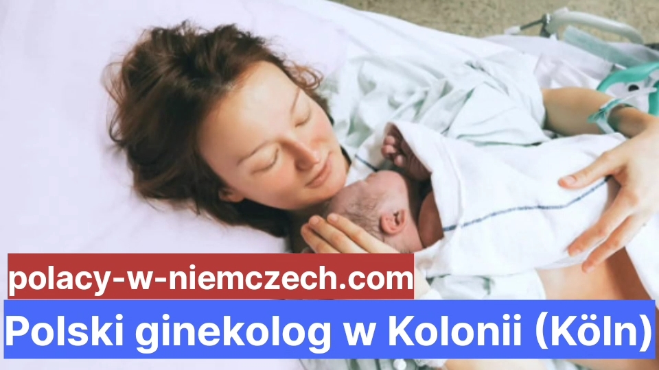 Polski Ginekolog W Kolonii Köln Polacy W Niemczech 3505