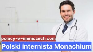 Polski internista Monachium