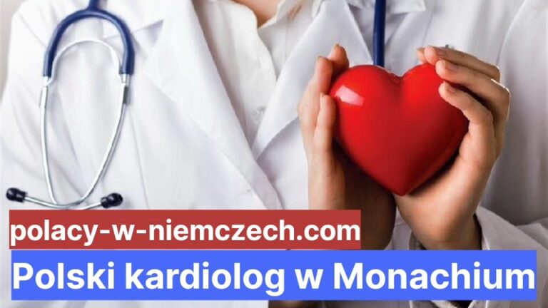Polski Kardiolog W Monachium Polacy W Niemczech 3987