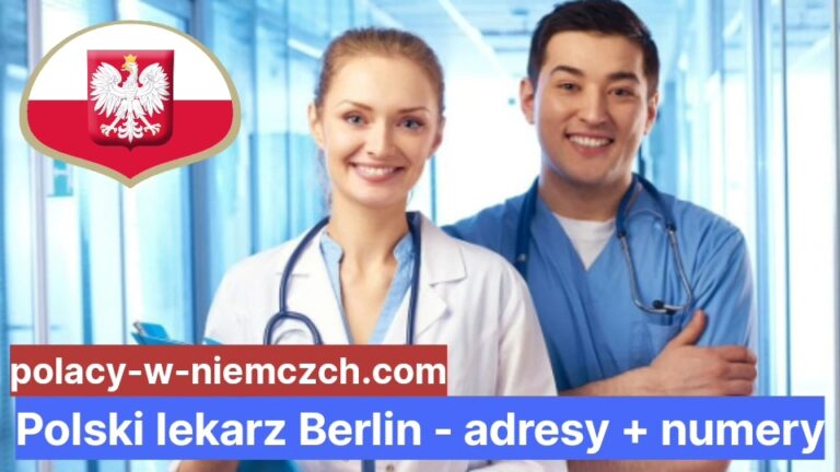 Polski Lekarz Berlin Adresy Numery Polacy W Niemczech 4205