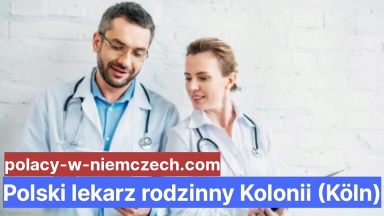Polski Lekarz Rodzinny Kolonii Köln Polacy W Niemczech 6142