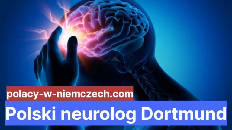 Polski Neurolog Dortmund Polacy W Niemczech 5912