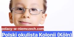 Polski okulista Kolonii (Köln)