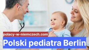 Polski pediatra Berlin