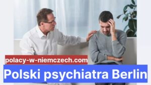 Polski psychiatra Berlin