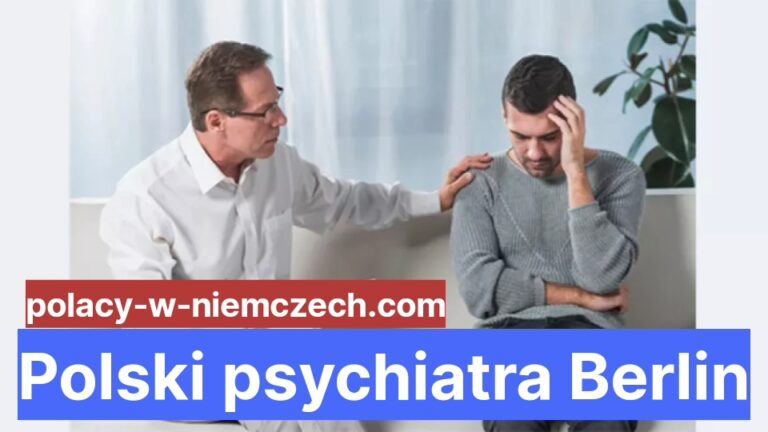 Polski Psychiatra Berlin Najlepszy Psychiatra Dla Polaków W Berlinie Polacy W Niemczech 4612
