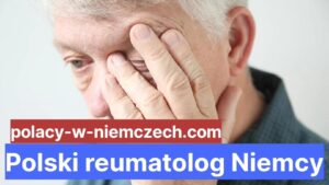 Polski reumatolog Niemcy