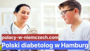 Polski diabetolog w Hamburg