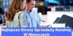 Najlepsze Strony Sprzedaży Ratalnej W Niemczech