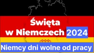 Niemcy dni wolne od pracy 2024