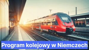 Program kolejowy w Niemczech 2024