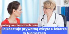 Ile kosztuje prywatną wizyta u lekarza w Niemczech