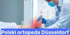 Polski ortopeda Düsseldorf