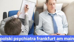 polski psychiatra frankfurt am main