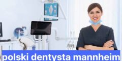 polski dentysta mannheim