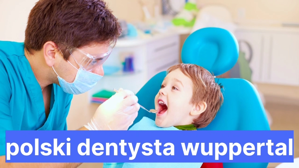 Polski Dentysta Wuppertal Polacy W Niemczech 5919