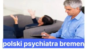 polski psychiatra bremen