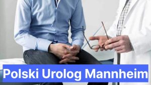 Polski Urolog Mannheim