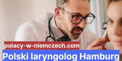 Polski laryngolog Hamburg