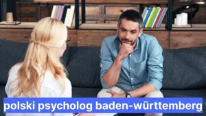 polski psycholog baden-württemberg