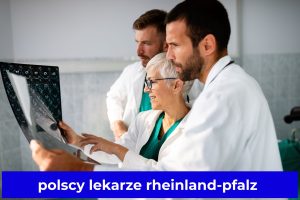 polscy lekarze rheinland-pfalz