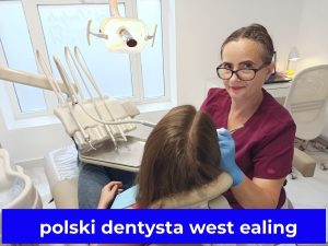 polski dentysta west ealing