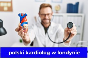 polski kardiolog w londyn