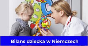 Bilans dziecka w Niemczech