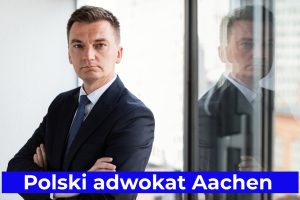 Polski adwokat Aachen