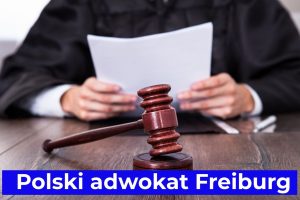 Polski adwokat Freiburg