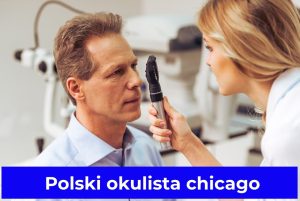 Polski okulista chicago