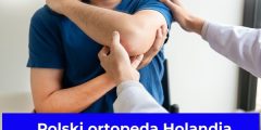 Polski ortopeda Holandia – Adresy, numery + ceny