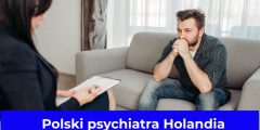 Polski psychiatra Holandia – Adresy, numery + ceny