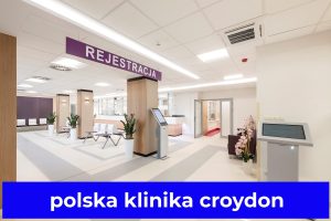 polska klinika croydon