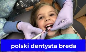 polski dentysta breda