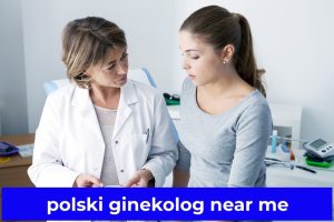 polski ginekolog near me