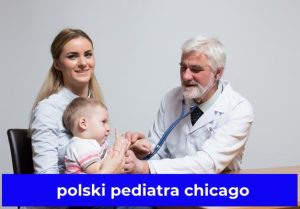 polski pediatra chicago