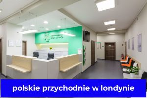 polskie przychodnie w londynie