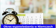 Okres wypowiedzenia w Niemczech