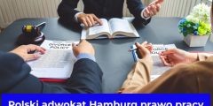 Polski adwokat Hamburg prawo pracy