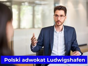 Polski adwokat Ludwigshafen