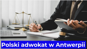 Polski adwokat w Antwerpii