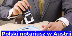 Polski notariusz w Austrii